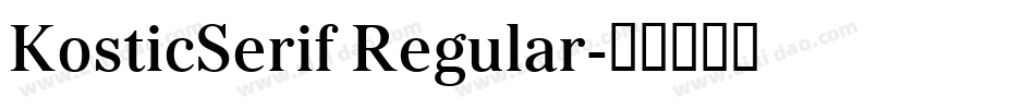 KosticSerif Regular字体转换